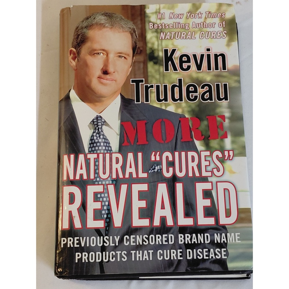 More Natural Cures Revealed Kevin Trudeau Hardcover 2006 Health Wellness Book